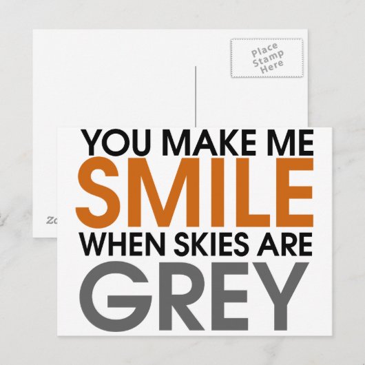 Je doet me glimlachen als de lucht grijs is briefkaart (Voorkant / Achterkant)