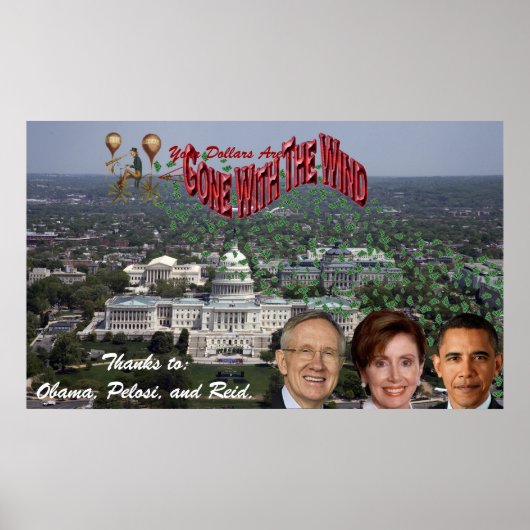 Je dollars gingen met de WIND-Bedankt naar Obama.. Poster (Voorkant)