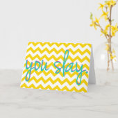 "Je doodt" Wenskaart in Yellow Chevron Kaart (Gele Bloem)