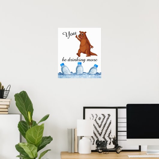 Je Drink meer Poster (Thuiskantoor)