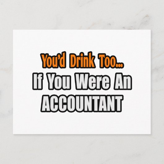 Je Drink ook...accountant Briefkaart (Voorkant)
