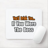 Je Drink ook...Baas Muismat (Met muis)