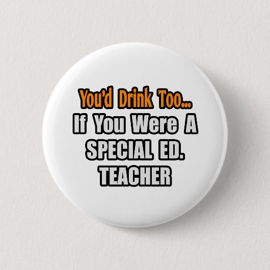 Je Drink ook... speciale Ed. leraar Ronde Button 5,7 Cm (Voorkant)