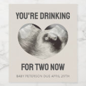 "Je Drink voor twee" Zwangerschapsaankondiging Wijn Etiket (Enkel label)