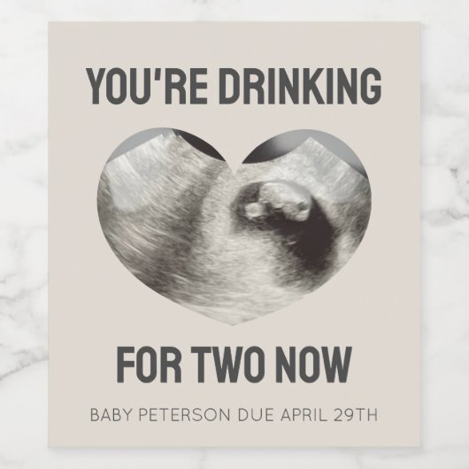"Je Drink voor twee" Zwangerschapsaankondiging Wijn Etiket (Enkel label)
