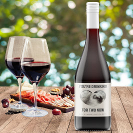 "Je Drink voor twee" Zwangerschapsaankondiging Wijn Etiket