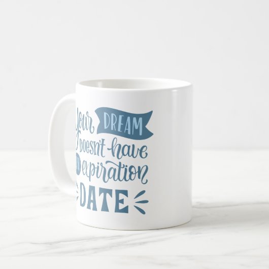 JE DROOM HEEFT GEEN VERVALDATUM KOFFIEMOK (Voorkant links)