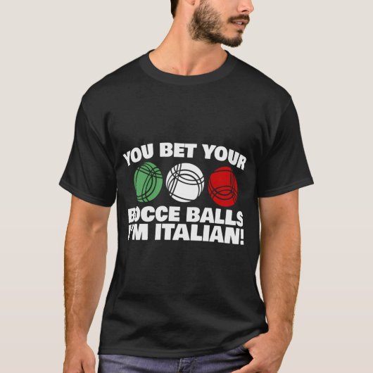 Je durft te wedden dat ik Italiaans ben T-shirt (Voorkant)