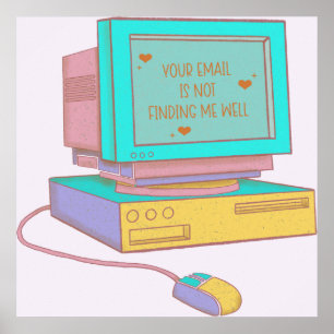 Je e-mail komt niet goed bij me over Funny Retro Poster