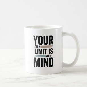 Je Eén Limiet Is Je Geest Motiverende Koffie Koffiemok