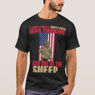 Je eerste fout was denken dat ik een S was T-shirt