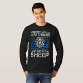 Je eerste fout was denken dat ik een van de s t-shirt (Voorkant volledig)