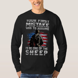 Je eerste fout was om aan te nemen dat ik een van  t-shirt