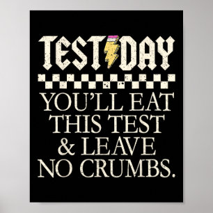 Je eet deze test op en laat geen kruimels achter T Poster