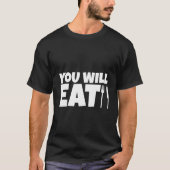 Je eet t-shirt (Voorkant)
