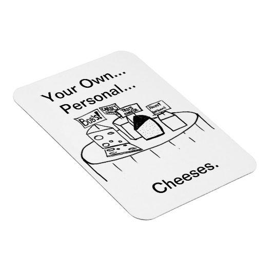Je eigen persoonlijke kaasmagneet magneet (Rechterzijde)