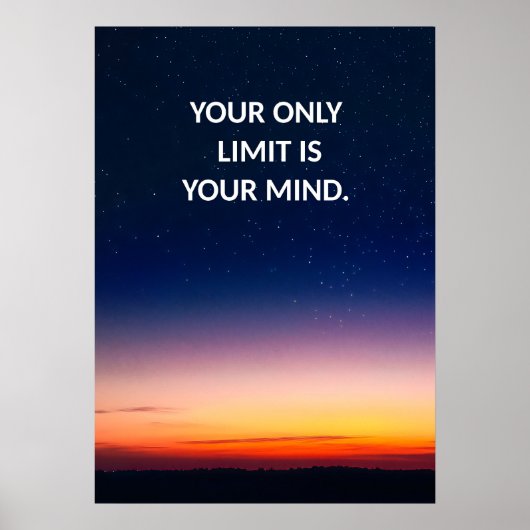 Je enige beperking is je positieve Poster (Voorkant)