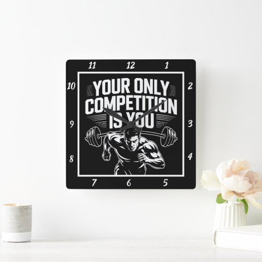 Je enige concurrent ben jij vierkante klok (Huis)