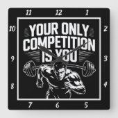 Je enige concurrent ben jij vierkante klok (Voorkant)