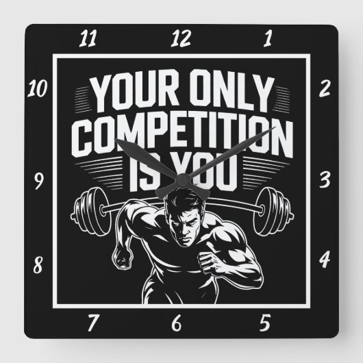 Je enige concurrent ben jij vierkante klok (Voorkant)