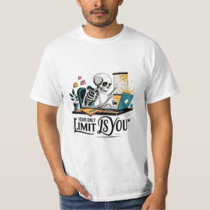 Je enige limiet ben jij t-shirt
