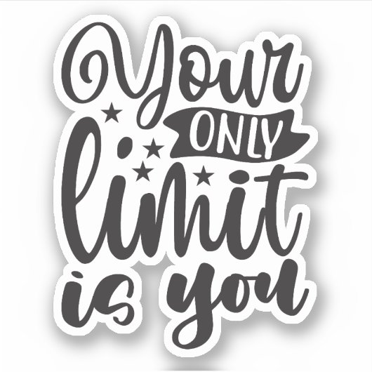 Je enige limiet is jou sticker (Voorkant)