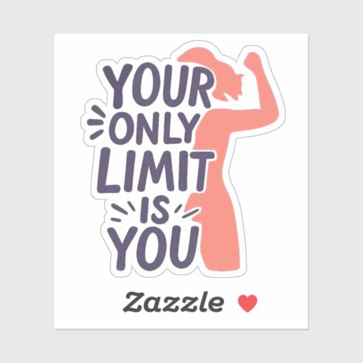 Je enige limietkracht motivatie sticker (Vel)