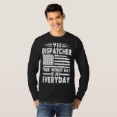 Je ergste dag is mijn dagelijkse 911-verzender t-shirt (Voorkant volledig)