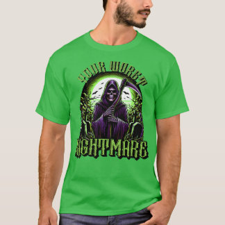JE ERGSTE NACHTMERRIE T-SHIRT