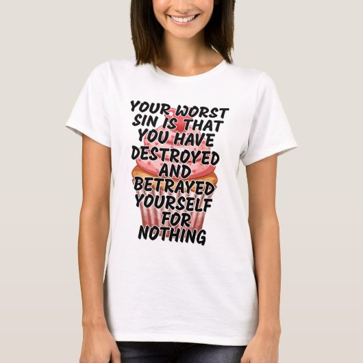 Je ergste zonde t-shirt (Voorkant)