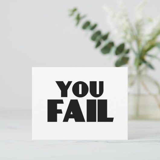 Je faalt briefkaart (Staand voorkant)