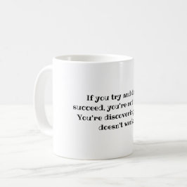 Je faalt niet, Motivatie Discovery Quote Koffiemok