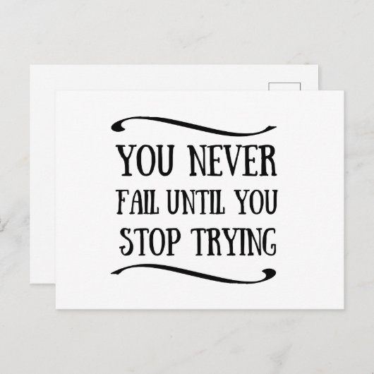 Je faalt nooit totdat je stopt met motivatie probe feestdagenkaart (Voorkant / Achterkant)