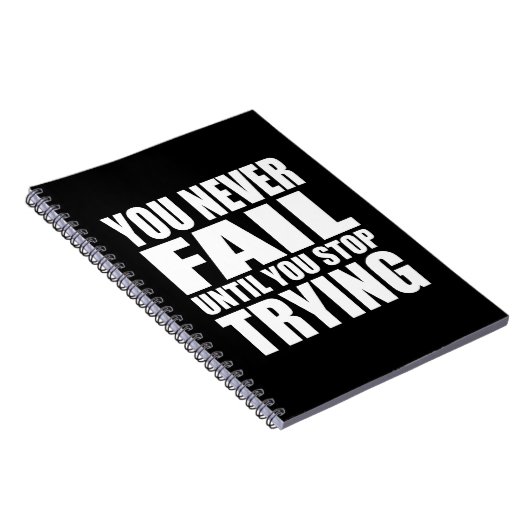 je faalt nooit zolang je het blijft proberen notitieboek (Rechterzijde)