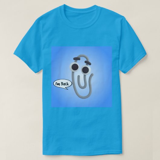 Je favoriete assistent is terug. t-shirt (Design voorkant)