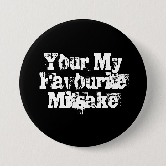 Je favoriete Mitsjoet Ronde Button 7,6 Cm (Voorkant)