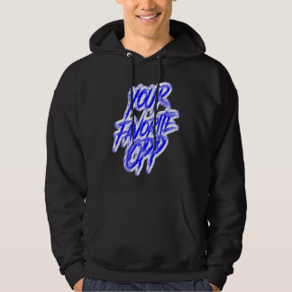 Je favoriete Opp Rap Hiphop Trap Rapper Gang Dril Hoodie