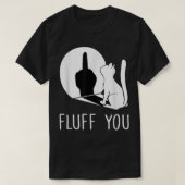 Je fluffel je in je mond t-shirt (Design voorkant)