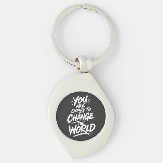 Je Gaat de Wereld Veranderen Sleutelhanger (Voorkant)