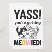 Je gaat gehuwde kat grappige bruiloft trouwen kaart (Voorkant / Achterkant)