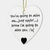 Je gaat me missen keramisch ornament (Links)