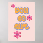Je gaat naar meisje, kleurrijk Motivatie Poster (Voorkant)