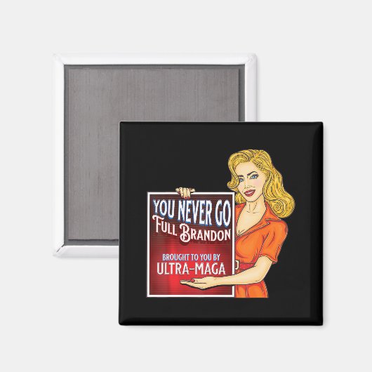 Je gaat nooit helemaal tegen Joe Biden Ultra Mag l Magneet (Voorkant / Achterkant)