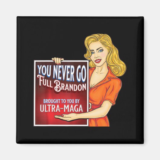 Je gaat nooit helemaal tegen Joe Biden Ultra Mag l Magneet (Voorkant)