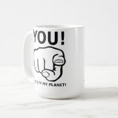 Je Gaat Van Mijn Planeet Af Grappige Mok (Voorkant links)