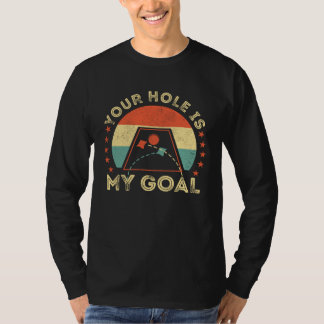 Je gat is mijn doel Cornhole Papa Cornhole Kampioe T-shirt