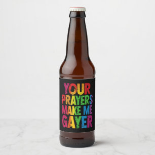 Je gebeden maken me gay-er Regenboog Pride Vlag LG Bier Etiket