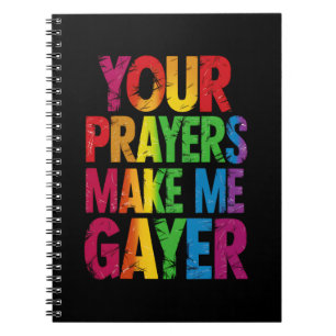 Je gebeden maken me gayer Regenboog Pride Vlag LGB Notitieboek
