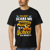 Je geeft me geen schoolbusmonitor halloween t-shirt (Voorkant)