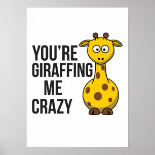 Je geeft me gek, Giraffe Pun. Poster